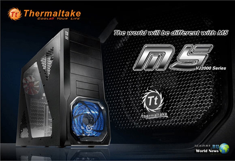 Отлично вентилируемые корпуса серии Thermaltake M5