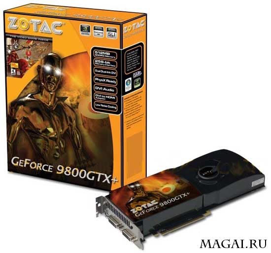 Теперь и Zotac предложила GeForce 9800 GTX+ Теперь и Zotac предложила GeForce 9800 GTX+