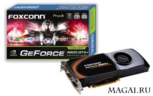 Трио видеокарт на GeForce 9800 GTX+ от Foxconn Трио видеокарт на GeForce 9800 GTX+ от Foxconn