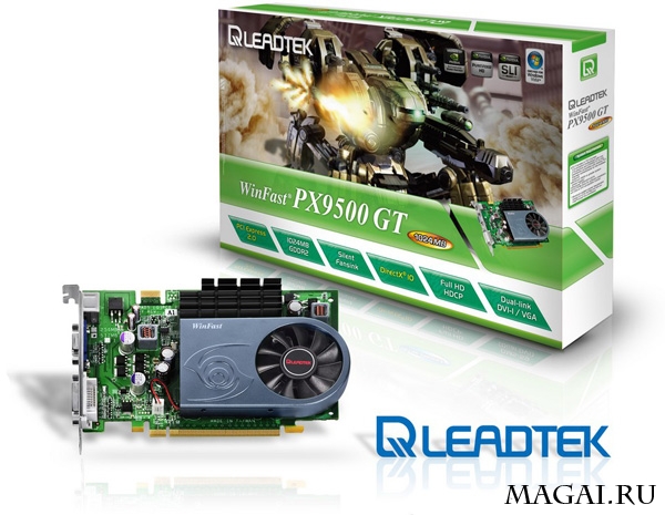 Leadtek увеличила видеопамять GeForce 9500 GT до 1 Гб Leadtek увеличила видеопамять GeForce 9500 GT до 1 Гб