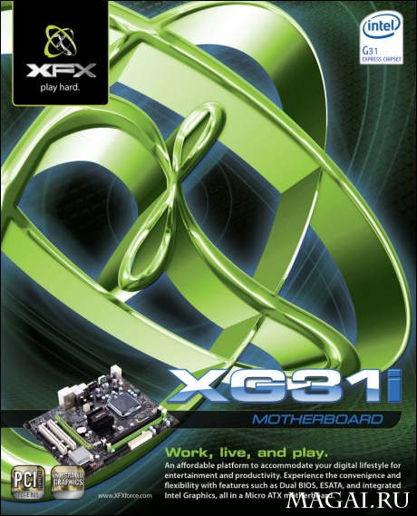 Доступная и надёжная плата XFX XG31i на Intel G31 Доступная и надёжная плата XFX XG31i на Intel G31